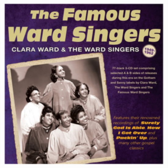 The Famous Ward Singers 1949-62 - Clara Ward & the Ward Singers - Musik - ACROBAT - 0824046913922 - 3. November 2023