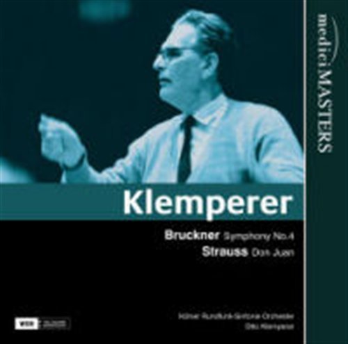 Symphony 4 / Don Juan - Bruckner / Strauss / Klemperer - Musik - MED - 0827565019922 - 26. juni 2007