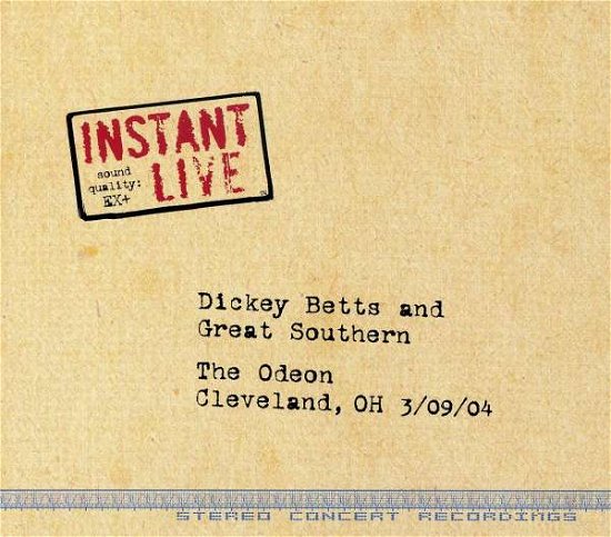 Cover for Dickey Betts · Live at the Odeon Cleveland Oh 3/9/04 (CD) [Box set] (2007)