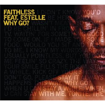 Cover for Faithless · Why Go? (CD)