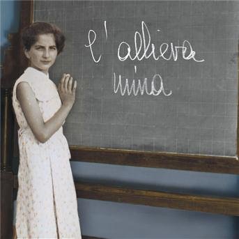 Cover for Mina · L'allieva (CD) (2005)
