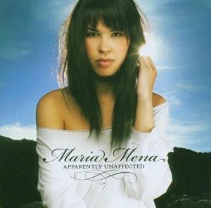 Apparently Unaffected - Maria Mena - Musik - SI / COLUMBIA - 0828767586922 - 15. august 2006