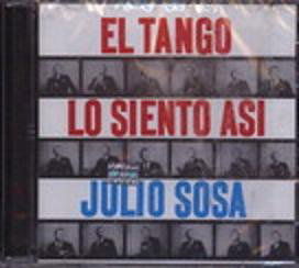 Cover for Julio Sosa · El Tango Lo Siento Asi (CD) (2006)