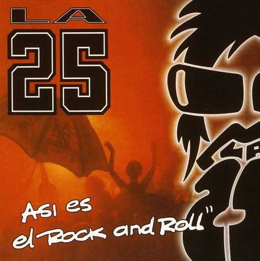 Asi Es El Rock & Roll - 25 - Música - SONY - 0828768547922 - 1 de abril de 2003