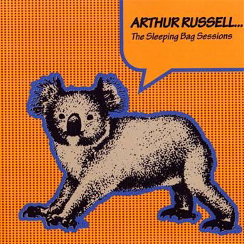 Sleeping Bag Sessions - Arthur Russell - Music - Sleeping Bag - 0829357331922 - 