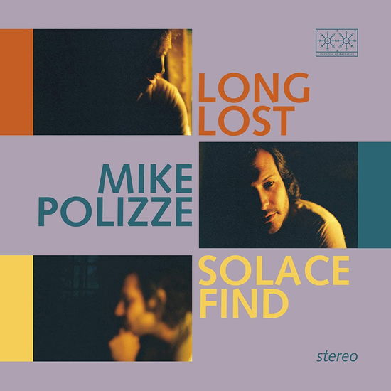 Long Lost Solace Find - Mike Polizze - Muzyka - PARADISE OF BACHELORS - 0843563125922 - 10 marca 2023