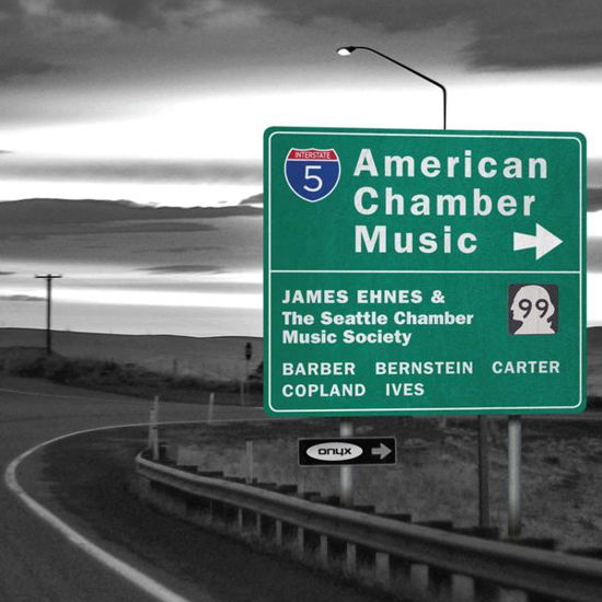 American Chamber Music - Seattle Co / Ehnes - Musique - ONYX CLASSICS - 0880040412922 - 3 mars 2017