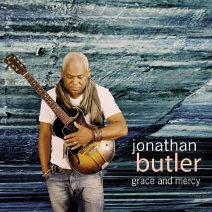 Grace And Mercy - Jonathan Butler - Music - RENDEZVOUS - 0881284514922 - September 24, 2012
