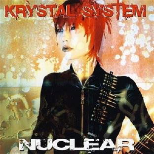 Cover for Krystal System · Nuclear (CD) [Limited edition] (2011)