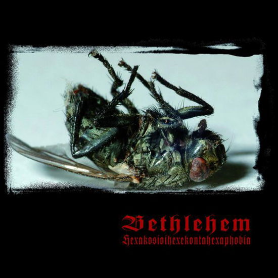 Cover for Bethlehem · Hexakosioihexekontahexaphobia (CD) [Digipak] (2014)