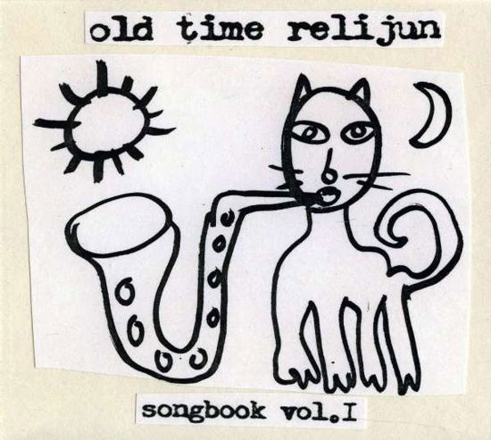 Cover for Old Time Relijun · Songbook Vol.1 (CD) (2013)