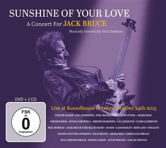 Cover for Sunshine of Your Love: Concert for Jack Bruce / Va · Sunshine Of Your Love - A Concert For Jack Bruce (CD) [Digipak] (2019)