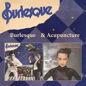 Cover for Burlesque · Burlesque &amp; Acupuncture (CD) (2025)