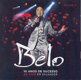Cover for Belo · 10 Anos De Sucesso 2 (CD) (2007)