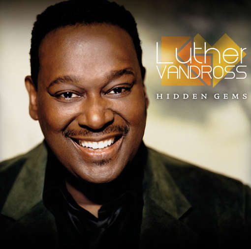 Cover for Luther Vandross · Hidden Gems (CD) (2012)