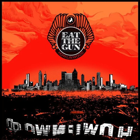 Howlinwood - Eat The Gun - Music - STEAMHAMMER - 0886922680922 - September 11, 2015