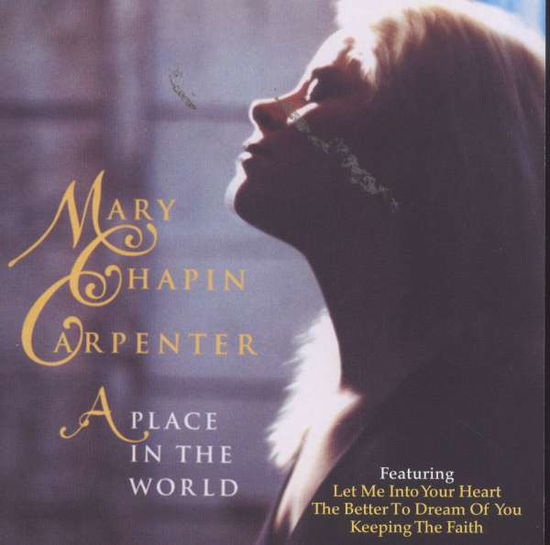 A Place in the World - Mary Chapin Carpenter - Musik - SONY MUSIC - 0886970858922 - 30. juli 1990