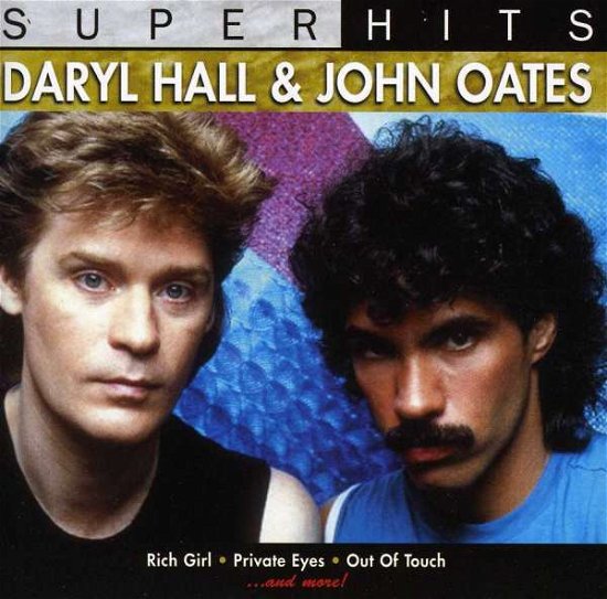 Cover for Hall, Daryl &amp; Oates, John · Super Hits (CD) (2012)