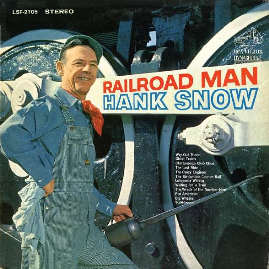 Cover for Hank Snow · Railroad Man (CD) (2015)