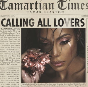 Calling All Lovers - Tamar Braxton - Musiikki - R&B - 0888751404922 - perjantai 2. lokakuuta 2015