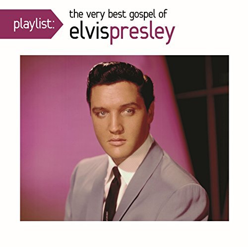 Cover for Elvis Presley · Playlist: the Very Best Gospel of El Vis Presley (CD) (2016)