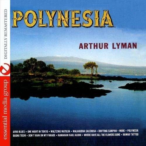 Cover for Arthur Lyman · Polynesia (CD) [Remastered edition] (2011)