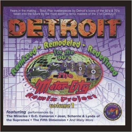 Detroit Remixed Remodeled: Motorcity Remix 1 / Var - Detroit Remixed Remodeled: Motorcity Remix 1 / Var - Musiikki - Essential Media Mod - 0894231255922 - keskiviikko 8. elokuuta 2012
