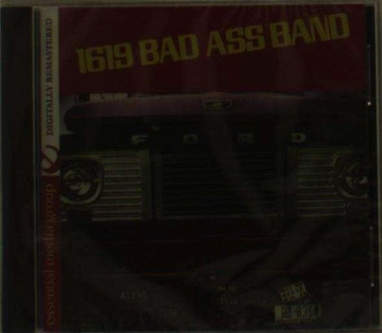 Cover for 1619 Bad Ass Band · 1619 Bad Ass Band-1619 Bad Ass Band (CD) (2013)