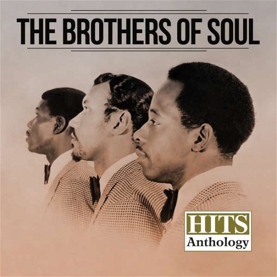 Cover for Brothers Of Soul · Hits Anthology (CD) (2018)