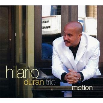 Cover for Hilario Duran Trio · Motion (CD)