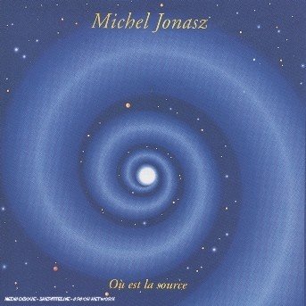 Cover for Michel Jonasz · Ou Est La Source (CD) (2006)