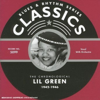 1942-1946 - Lil Green - Musikk - CLASSIC - 3307510509922 - 17. august 2004