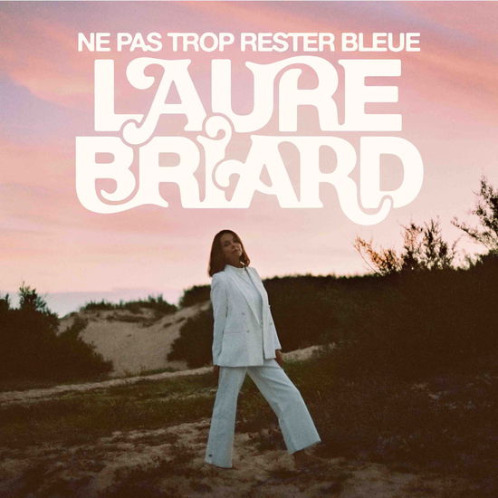 Cover for Laure Briard · Ne Pas Trop Rester Bleue (CD) (2023)