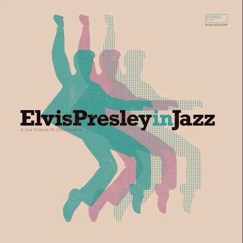 Cover for Elvis Presley in Jazz / Various · Elvis Presley In Jazz (CD) (2022)