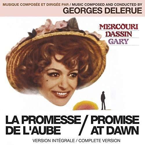 Cover for Georges Delerue · La Promesse De L'aube / Promise at Dawn (CD) (2016)