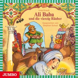 Cover for Stephan Schad · Ali Baba &amp; Die 40 Raeuber (CD) (2012)