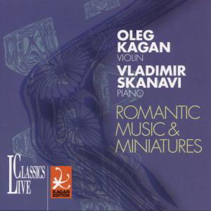 Cover for Natalia Gutman C Oleg Kagan Violin · Oleg Kagan Edition Volume XX (CD) (2020)