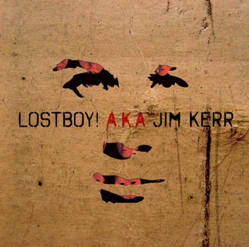 Lostboy!.. - Jim Kerr - Música - EDEL RECORDS - 4029759045922 - 13 de maio de 2010