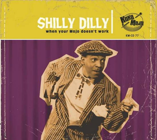 Cover for Shilly Dilly (CD) (2021)