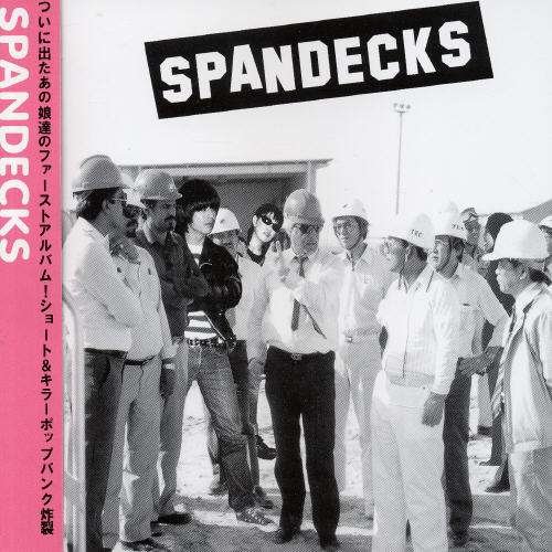 Spandecks - Spandecks - Musik - IND - 4514306004922 - 22. februar 2002
