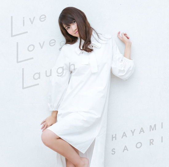 Cover for Saori Hayami · Live Love Laugh (CD) [Japan Import edition] (2016)