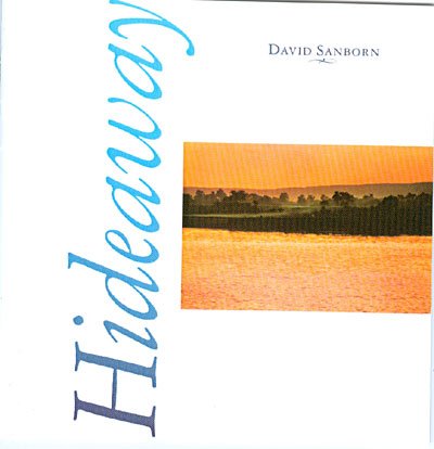 Cover for David Sanborn · Hideaway (CD) (2009)