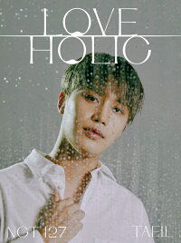 Cover for Nct 127 · Loveholic (CD) [Taeil edition] (2020)