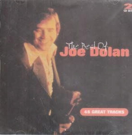 Best of - Joe Dolan - Music - Sanctuary/PIASNordic - 5016073050922 - August 12, 2013