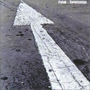 Polak · Swansongs (CD) (2000)
