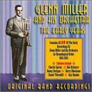 Early Years - Glenn -Orchestra- Miller - Musiikki - HALCYON - 5019317012922 - maanantai 2. lokakuuta 2006