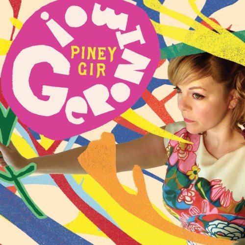 Cover for Piney Gir · Geronimo! (CD) (2011)