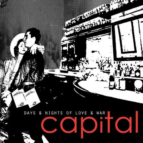 Days & Nights of Love & War - Capital - Musiikki - Fierce Panda - 5020422095922 - tiistai 14. huhtikuuta 2009