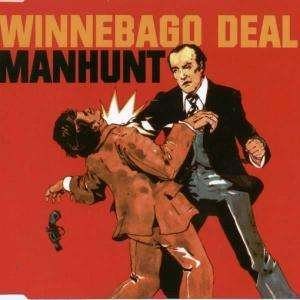 Cover for Winnebago Deal · Manhunt (SCD) (2004)