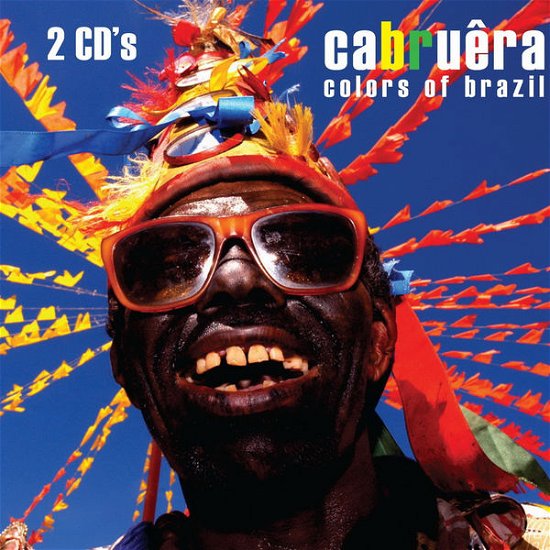 Cover for Cabruera · Colors of Brazil (CD) [Digipak] (2020)